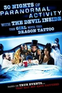 смотреть 30 ночей паранормального явления с одержимой девушкой с татуировкой дракона