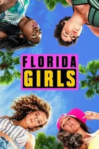 смотреть Florida Girls