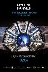 смотреть Timeless 2013 - Le film