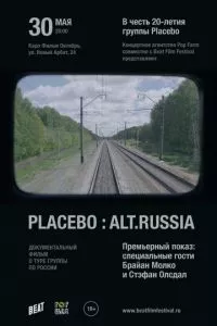 смотреть Placebo: Alt.Russia