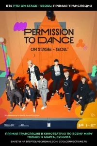 смотреть BTS Permission To Dance: On Stage - Seoul